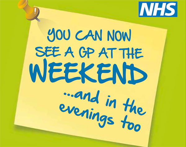 Did you know you can see a GP at the weekend and in the evenings too?